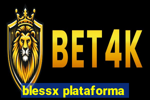 blessx plataforma